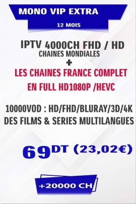 ABONNEMENT IPTV MONO VIP EXTRA HD 1 AN (+1 GRATUIT)